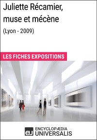 Cover Juliette Récamier, muse et mécène (Lyon - 2009)