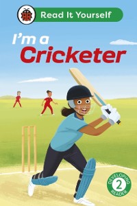 Cover I'm a Cricketer:  Read It Yourself - Level 2 Developing Reader