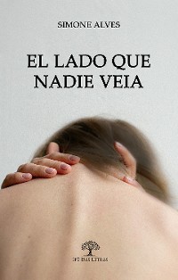 Cover El lado que nadie veia