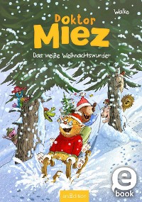 Cover Doktor Miez – Das weiße Weihnachtswunder