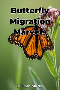 Cover Butterfly Migration Marvels