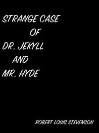 Cover Strange Case Of Dr. Jekyll And Mr. Hyde