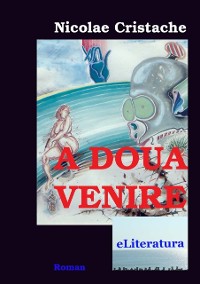 Cover A doua venire