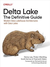 Cover Delta Lake: The Definitive Guide