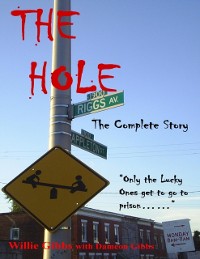 Cover Hole: The Complete Story