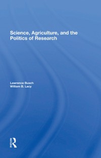 Cover Science, Agriculture, And The Politics Of Research