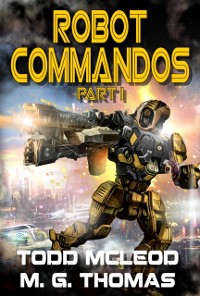 Cover Robot Commandos: The Dragoon War: Ep 1