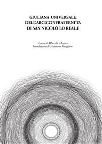 Cover Giuliana universale dell’arciconfraternita di San Nicolò lo Reale