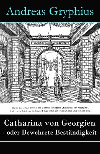 Cover Catharina von Georgien - oder Bewehrete Beständigkeit