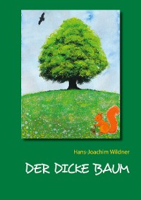 Cover Der dicke Baum