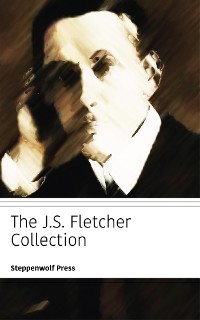 Cover The JS Fletcher Collection