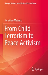 Cover From Child Terrorism to Peace Activism