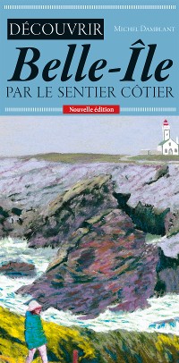 Cover Découvrir Belle-Île par le sentier côtier