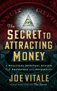 Cover The Secret to Attracting Money