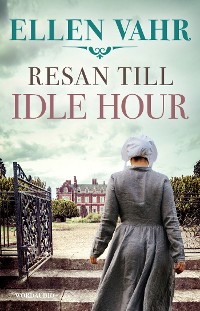 Cover Resan till Idle Hour