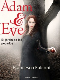 Cover Adam & Eve. El jardin de los pecados.