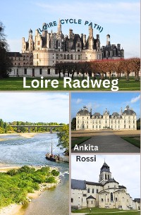 Cover Loire Radweg (Loire Cycle Path)