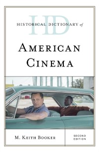 Cover Historical Dictionary of American Cinema