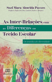 Cover As Inter-Relações com as Diferenças no Tecido Escolar