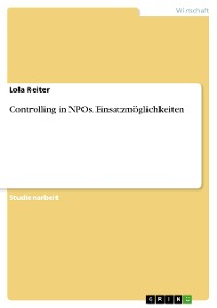 Cover Controlling in NPOs. Einsatzmöglichkeiten