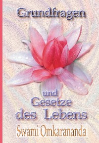 Cover Grundfragen und Gesetze des Lebens