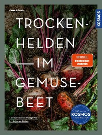 Cover Trockenhelden im Gemüsebeet