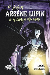 Cover O jovem Arsène Lupin e a dança macabra