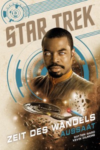 Cover Star Trek – Zeit des Wandels 3: Aussaat