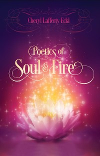 Cover Poetics of Soul & Fire