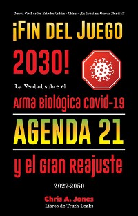 Cover ¡Fin del Juego 2030!