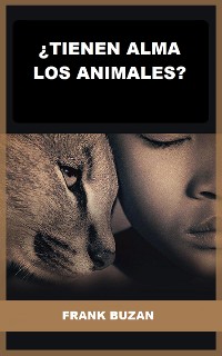 Cover ¿Tienen alma los animales? (Traducido)