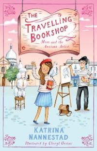 Cover Mim and the Anxious Artist (The Travelling Bookshop, #3)