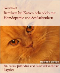Cover Reizdarm bei Katzen behandeln mit Homöopathie und Schüsslersalzen