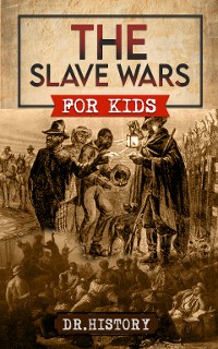 Cover The Slave Wars