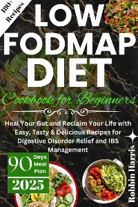 Cover Low FODMAP Diet Cookbook for Beginners