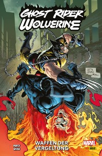 Cover GHOST RIDER & WOLVERINE - WAFFEN DER VERGELTUNG