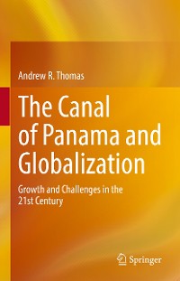 Cover The Canal of Panama and Globalization
