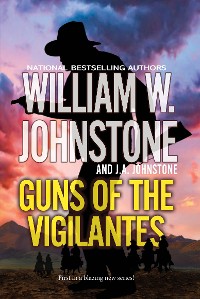 Cover Guns of the Vigilantes