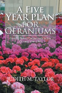 Cover A Five Year Plan for Geraniums