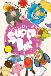 Cover Sascha Martin's Super Ball