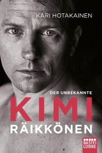 Cover Der unbekannte Kimi Räikkönen