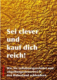 Cover Sei clever und kauf dich reich!