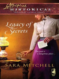 Cover Legacy of Secrets (Mills & Boon Historical)