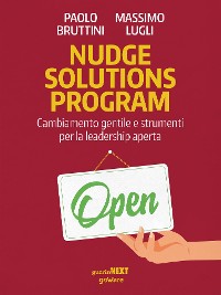 Cover Nudge solutions program. Cambiamento gentile e strumenti per la leadership aperta