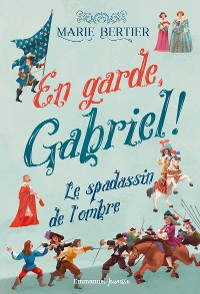 Cover En garde Gabriel - Tome 1