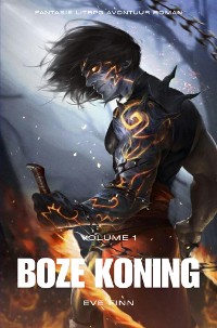 Cover Boze Koning:Fantasie LitRPG Avontuur Roman(Volume 1)