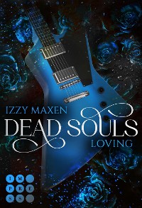 Cover Dead Souls Loving (Dead Souls 3)