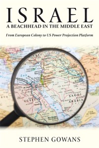 Cover Israel, A Beachhead in the Middle East
