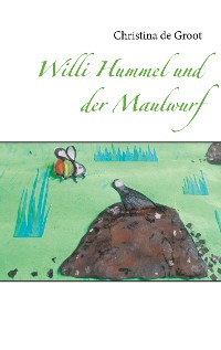 Cover Willi Hummel und der Maulwurf