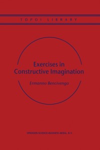 Cover Exercises in Constructive Imagination